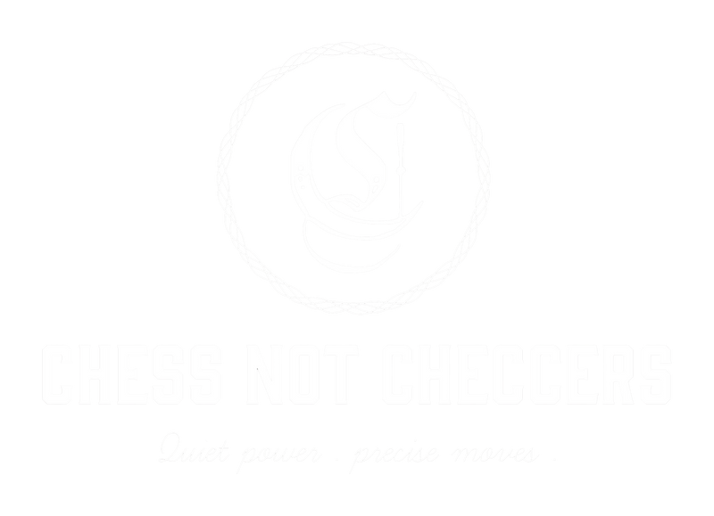 Chess Not Checcers